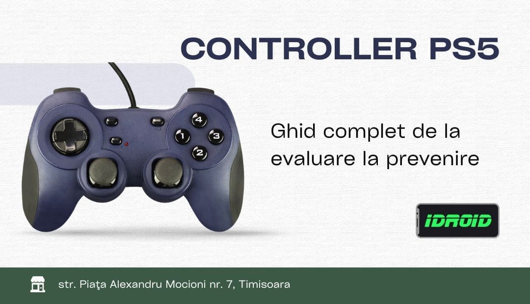 Reparaţii Controller PS5 - iDROID